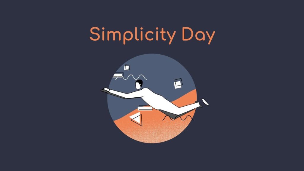 National Simplicity Day Quotes - Significance, History and Best Status 2020