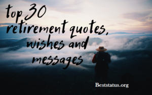 Retirement Quotes & Best Wishes That Will Resonate With Any Retiree