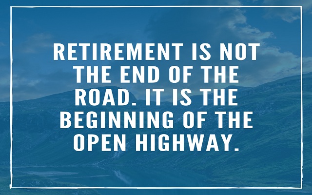 Retirement Quotes & Best Wishes That Will Resonate With Any Retiree