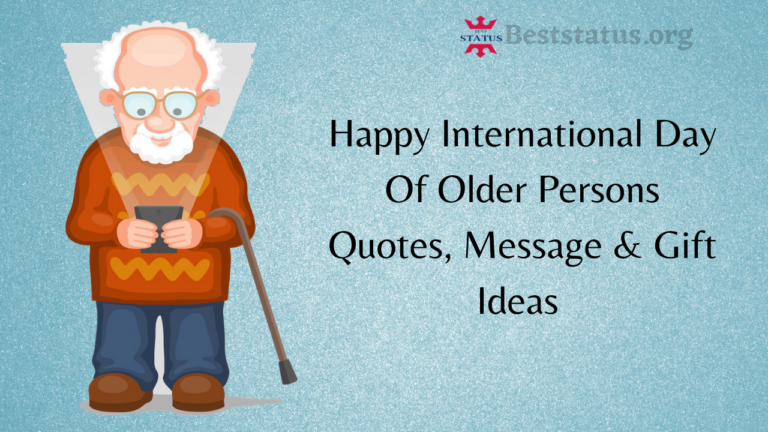 International Day Of Older Persons Quotes, Message & Gift Ideas
