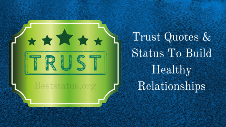 Trust Quotes & Status To Build Healthy Relationships