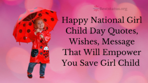 Happy National Girl Child Day Quotes, Wishes, Message