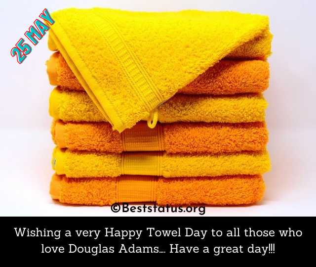 Towel Day Messages Images